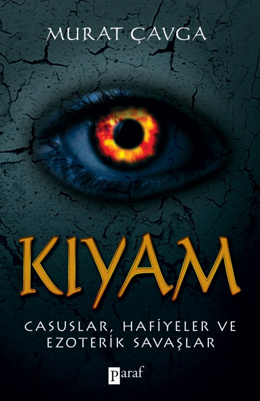 Kıyam Casuslar Hafiyeler ve Ezoterik Savaşlar kapak görseli
