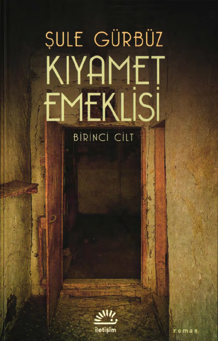Kıyamet Emeklisi I kitap kapağı