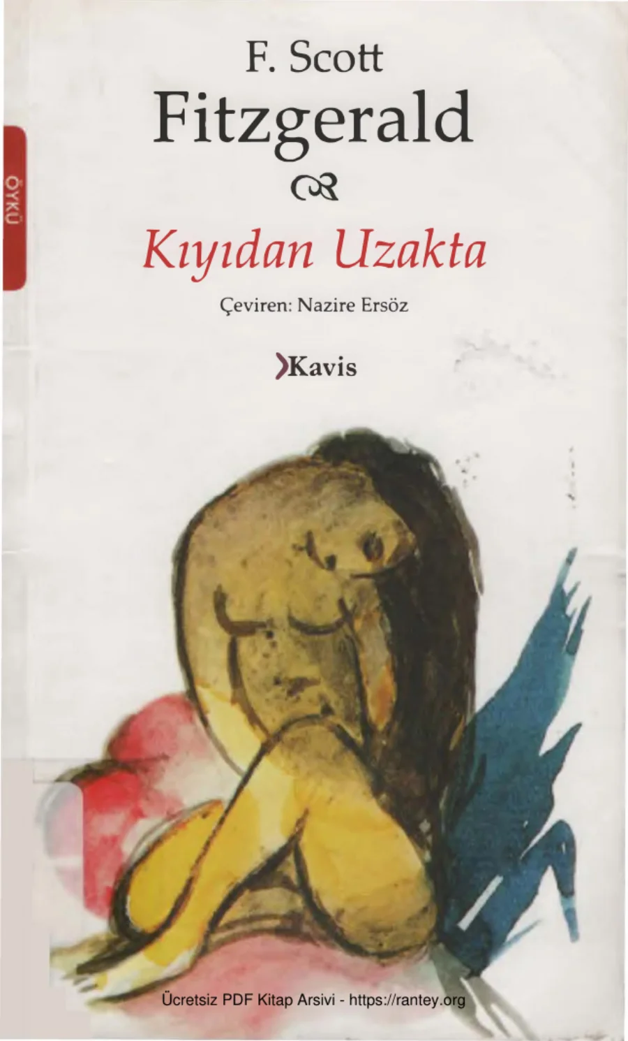 Kıyıdan Uzakta Kavis Yayınları kapak görseli