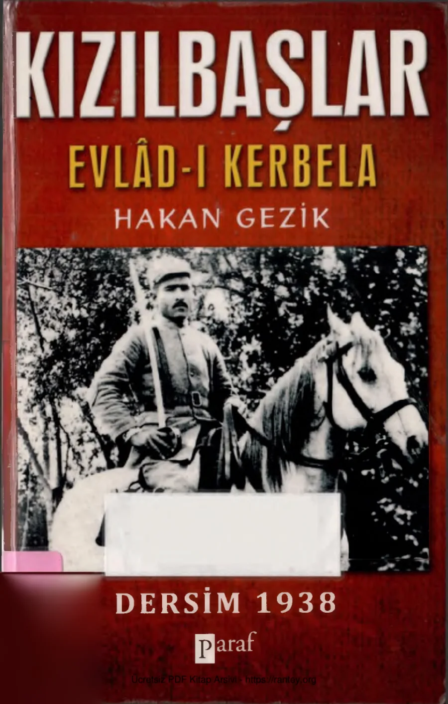 Kızılbaşlar Evlad ı Kerbela Dersim 1938 kapak görseli