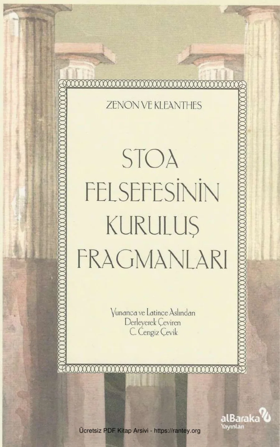 Kleanthes Stoa Felsefesinin Kuruluş Fragmanları Albaraka Yayınları kapak görseli