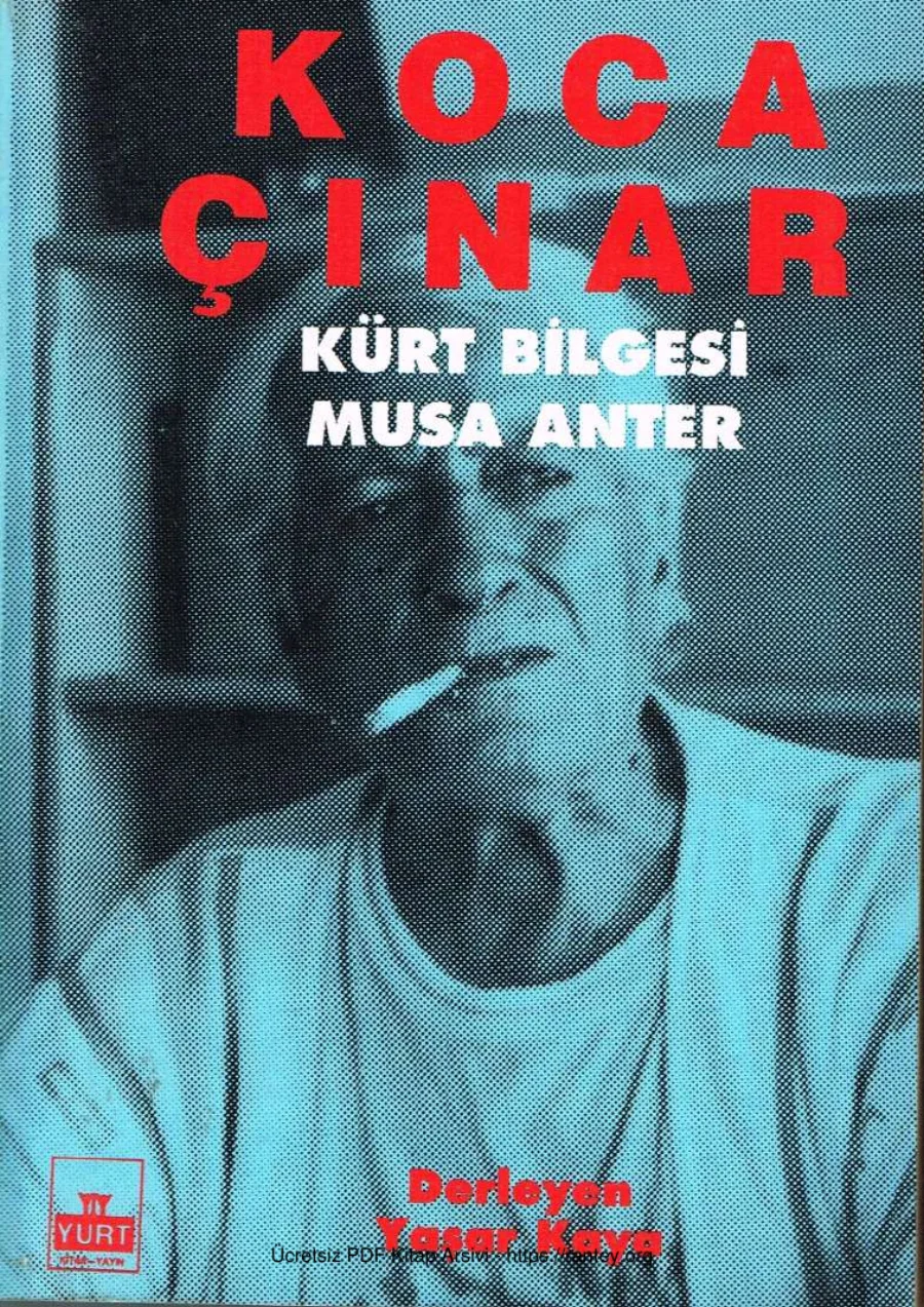 Koca Çınar Kürt Bilgesi Musa Anter kapak görseli
