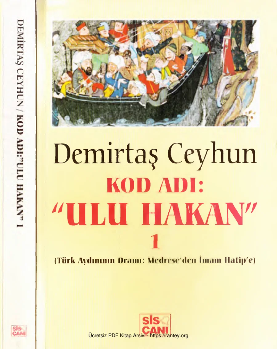 Kod Adı Ulu Hakan 1 Türk Aydının Dramı Sis kapak görseli