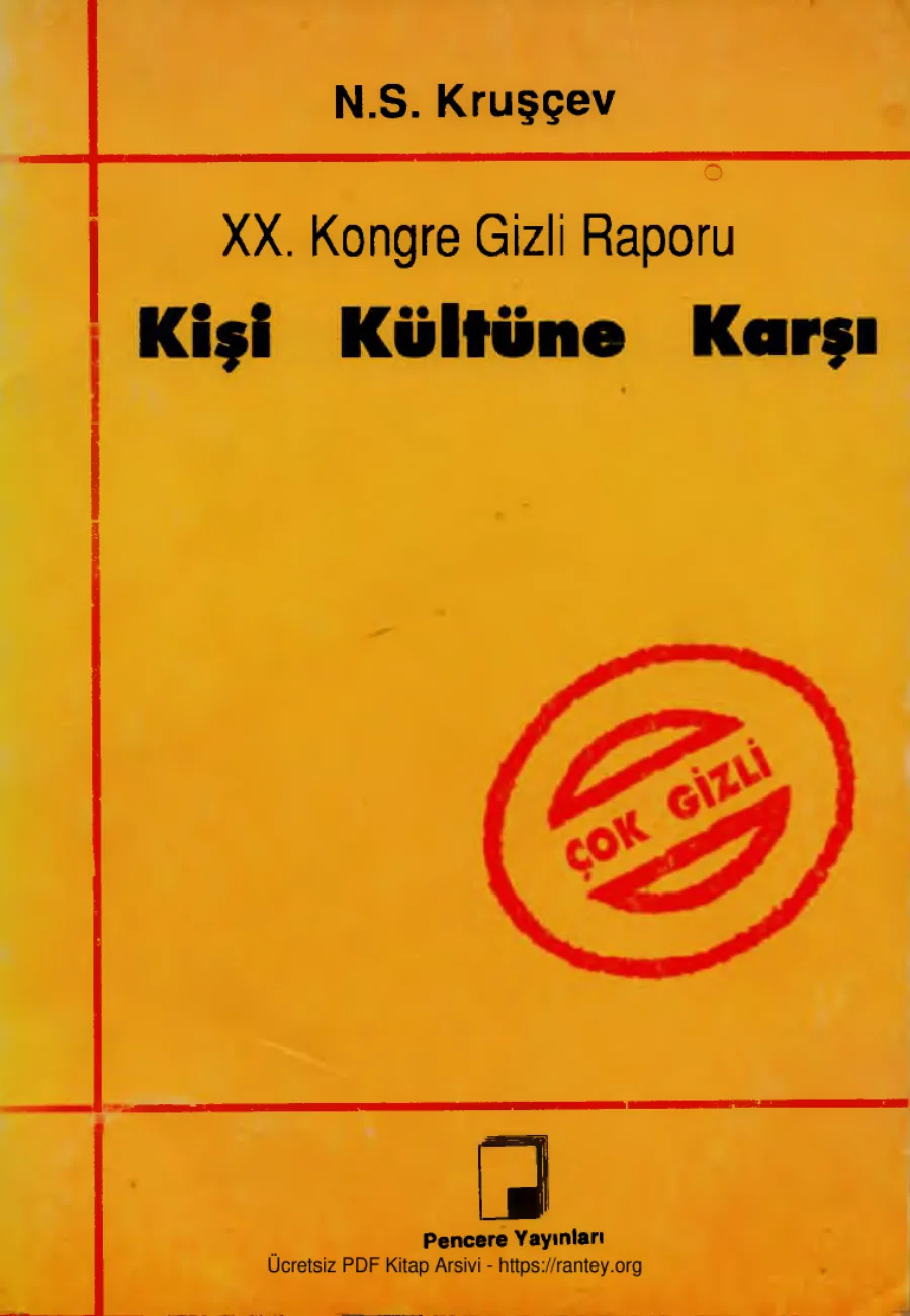 Kongre Gizli Raporu Kişi Kültüne Karşı kapak görseli