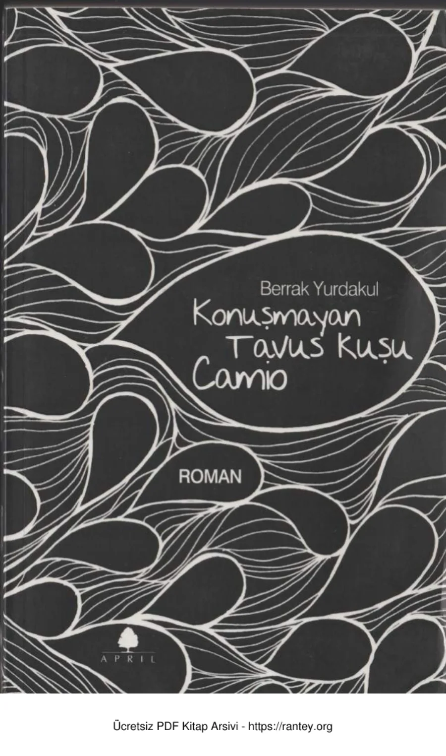 Konuşmayan Tavus Kuşu Camio kapak görseli