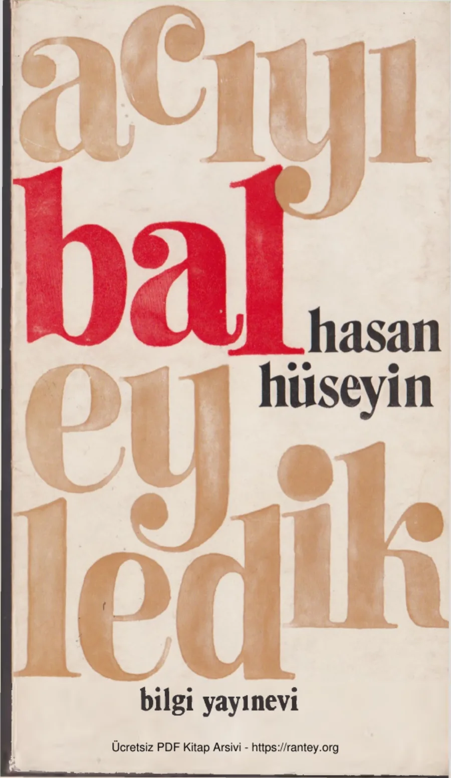 Korkmazgil Acıyı Bal Eyledik kapak görseli