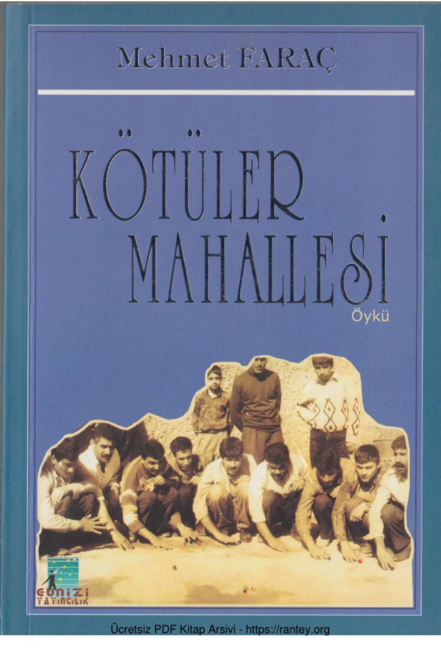 Kötüler Mahallesi kapak görseli
