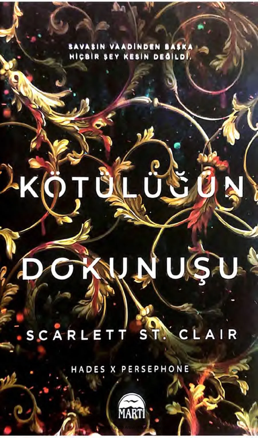 Kotulugun Dokunusu Scarlett St Clair Hades x Persephone Saga kapak görseli