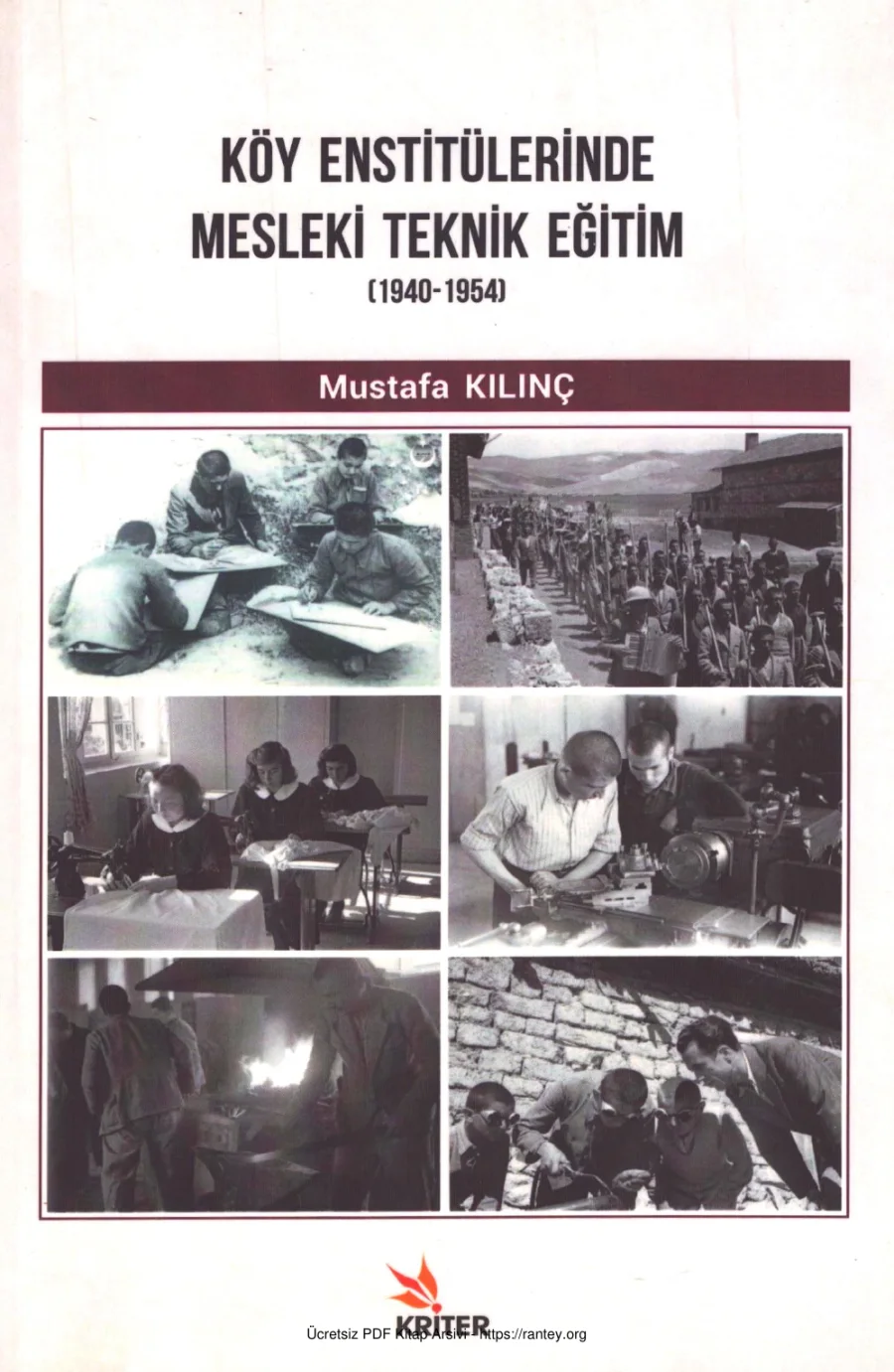 Köy Enstitülerinde Mesleki Teknik Eğitim 1940 1954 kapak görseli