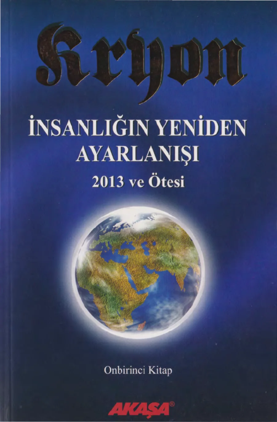 Kryon 11: İnsanlığın Yeniden Ayarlanışı PDF kapak görseli