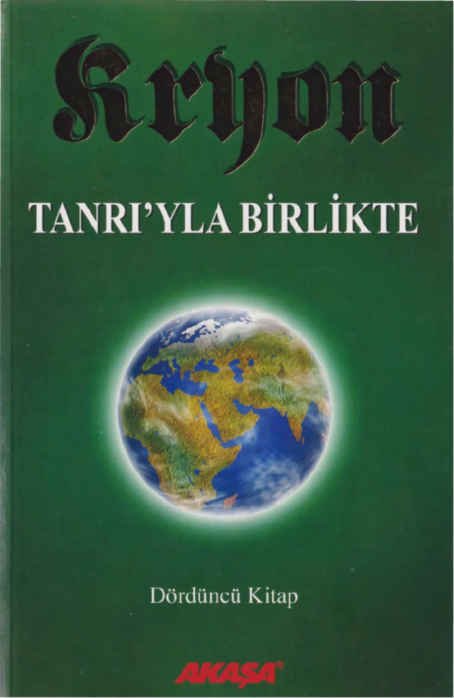Kryon 4: Tanrı'yla Birlikte PDF kapak görseli