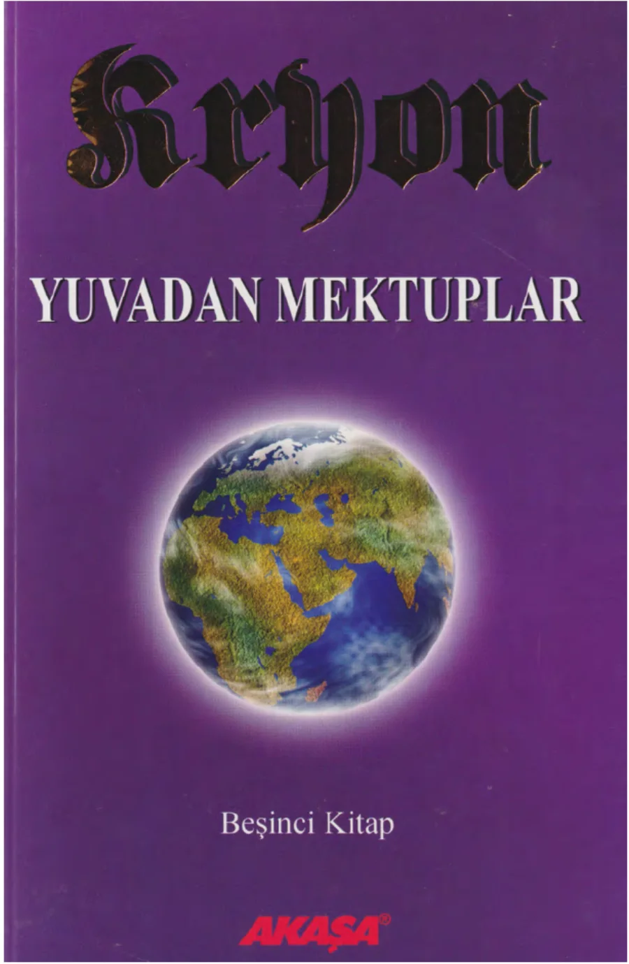 Kryon 5: Yuvadan Mektuplar PDF kapak görseli