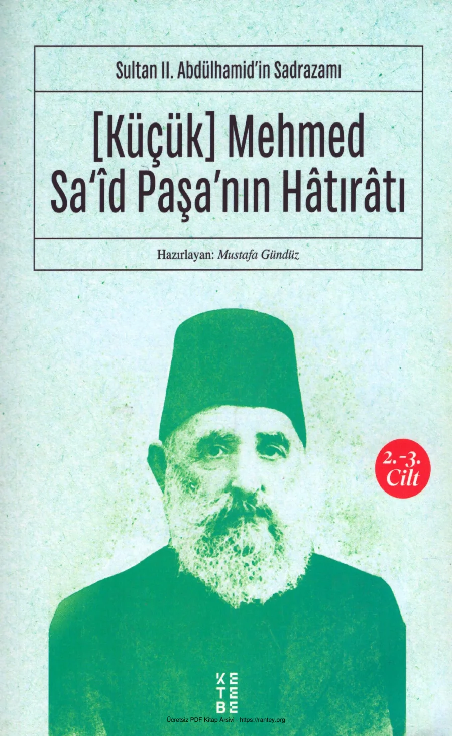 Küçük Mehmed Said Paşanın Hatıratı 2 kapak görseli