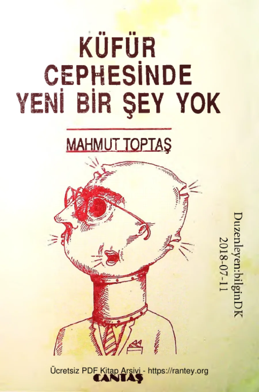 Kufur Cephesinde Yeni Bir Sey Yok kapak görseli