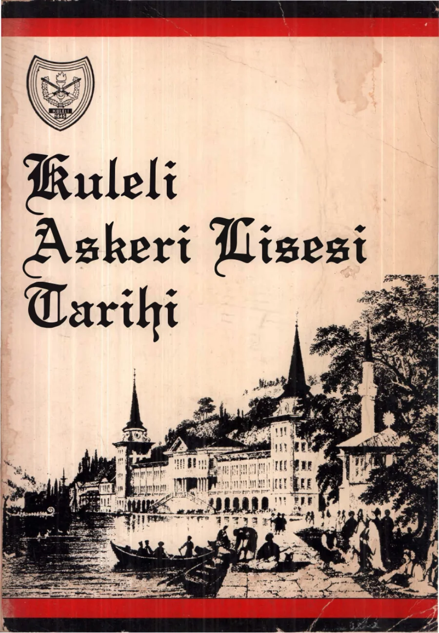 Kuleli Askeri Lisesi Tarihi kapak görseli
