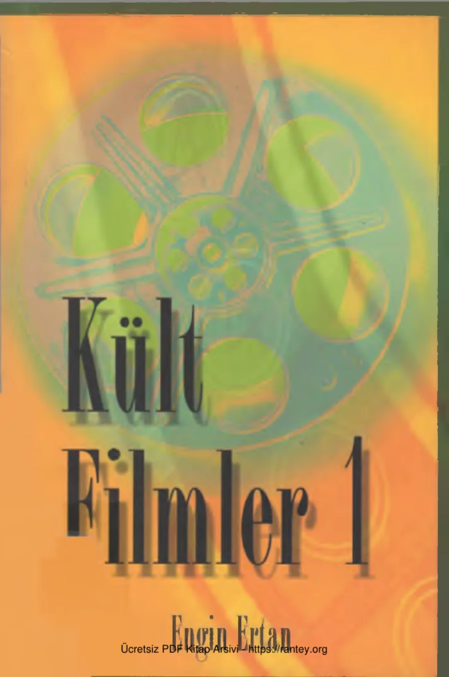 Kült Filmler 1 Sinema Merkez Dergisi Eki kapak görseli