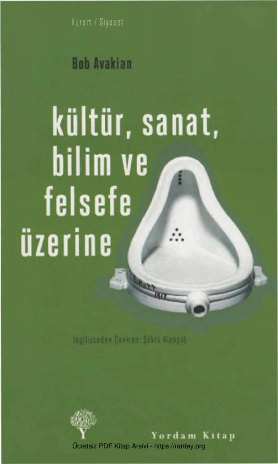 Kültür Sanat Bilim ve Felsefe Üzerine kapak görseli