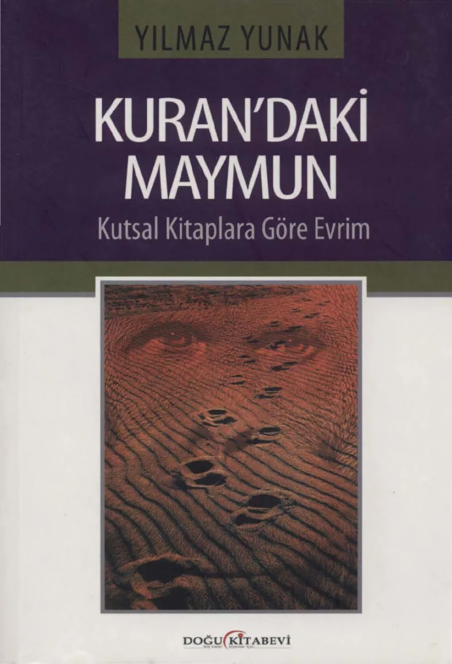 Kur'an'daki Maymun Kutsal Kitaplara Göre Evrim kapak görseli
