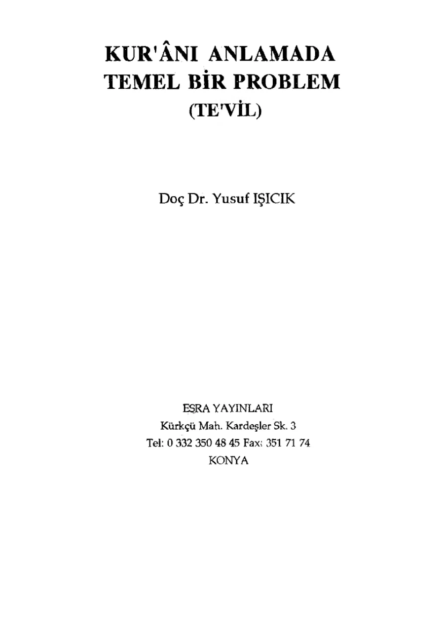 Kur'an'ı Anlamada Temel Bir Problem Tevil kapak görseli