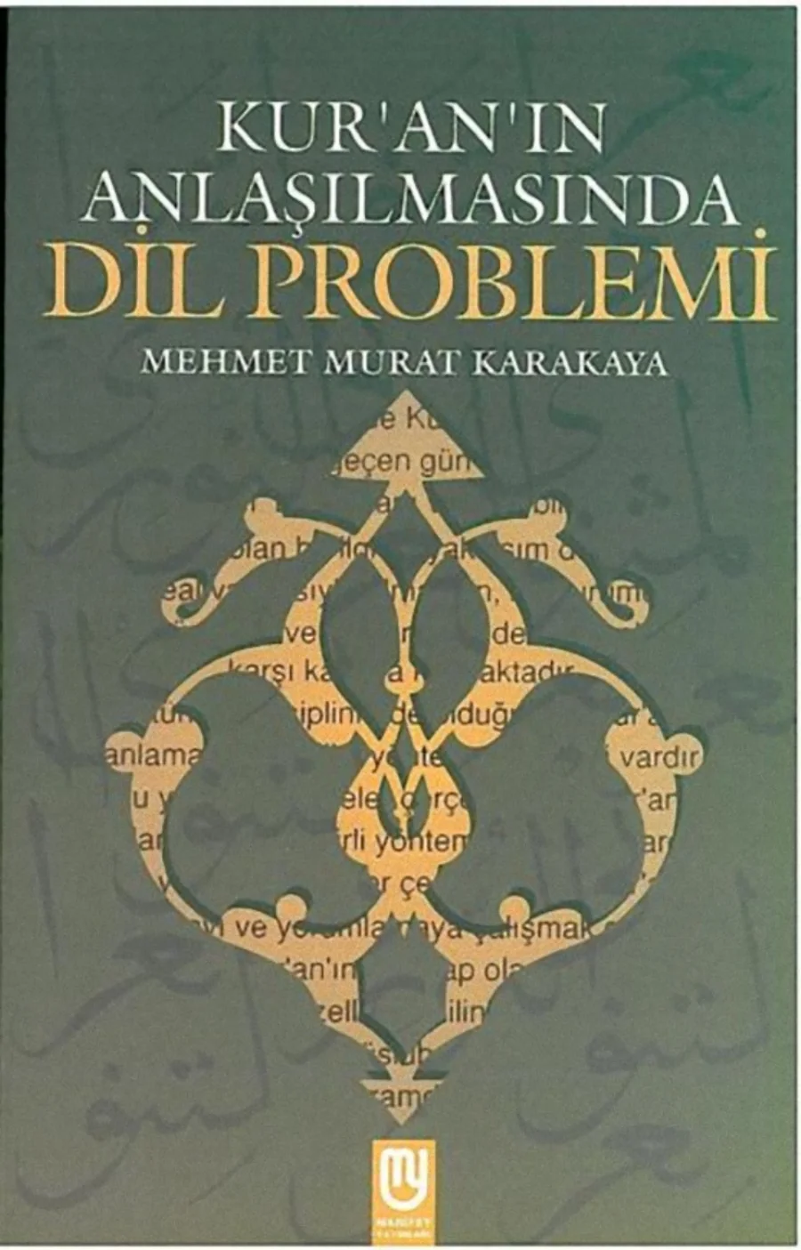 Kur'an'ın Anlaşılmasında Dil Problemi kapak görseli