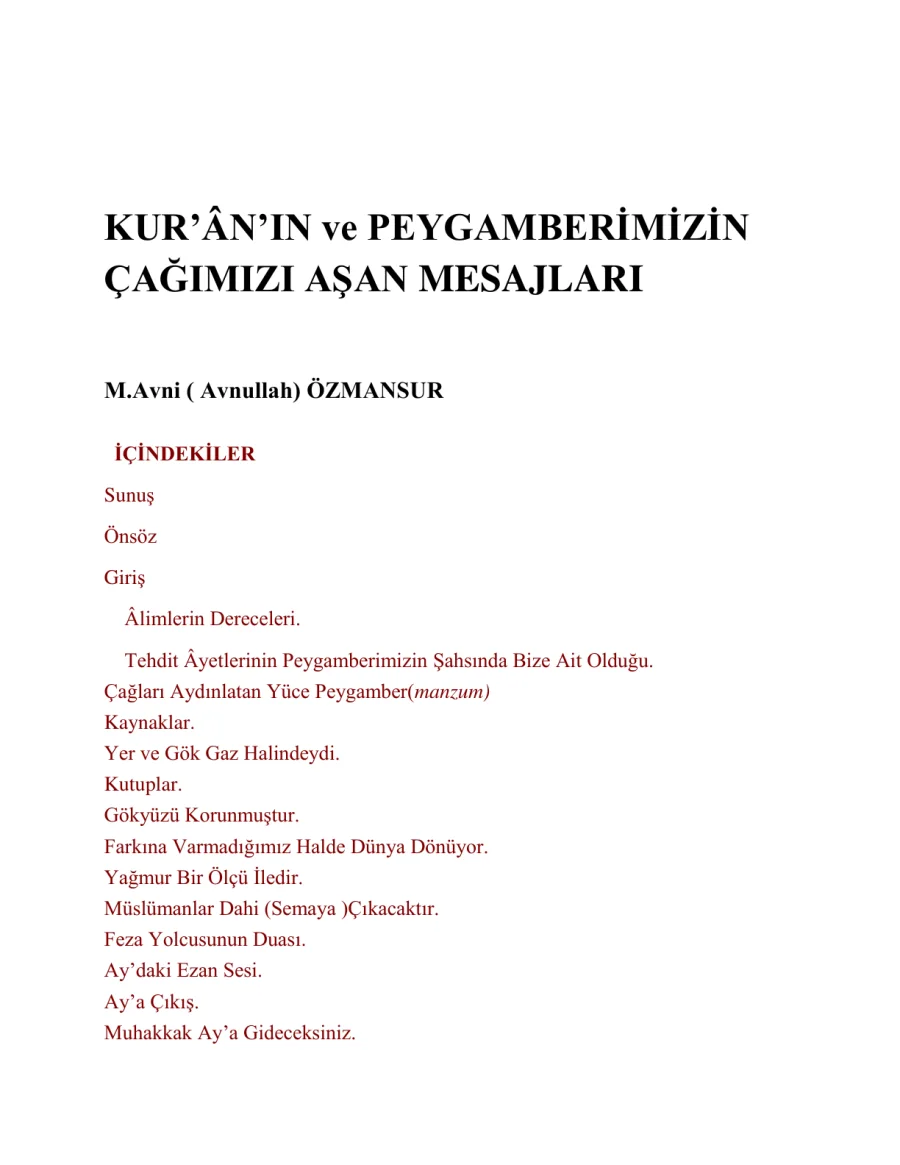 Kur'an'ın ve Peygamberimizin Cagimizi Asan Mesajlari kapak görseli