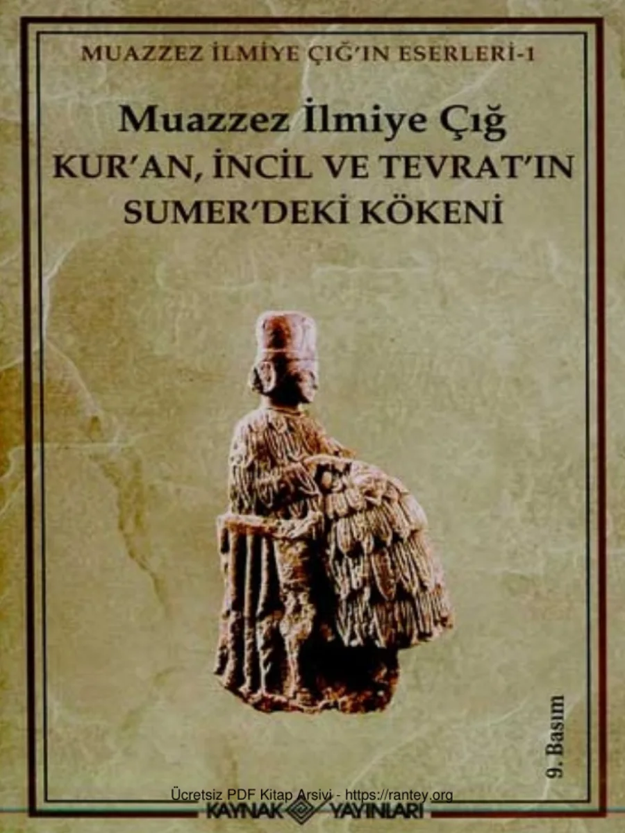 Kur an İncil ve Tevrat ın Sümer deki Kökeni kapak görseli