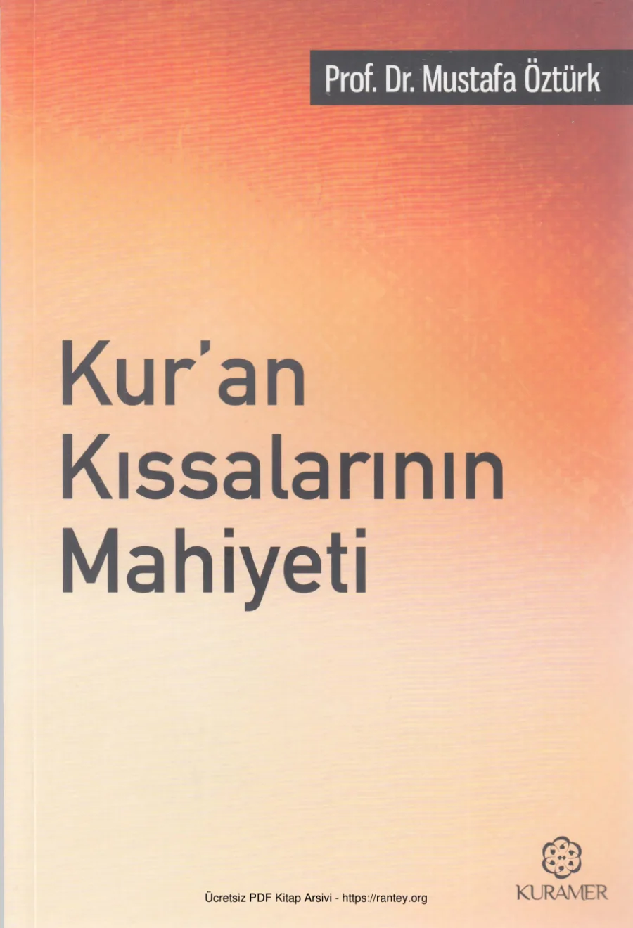 Kuran Kıssalarının Mahiyeti Kuramer Yayınları kapak görseli