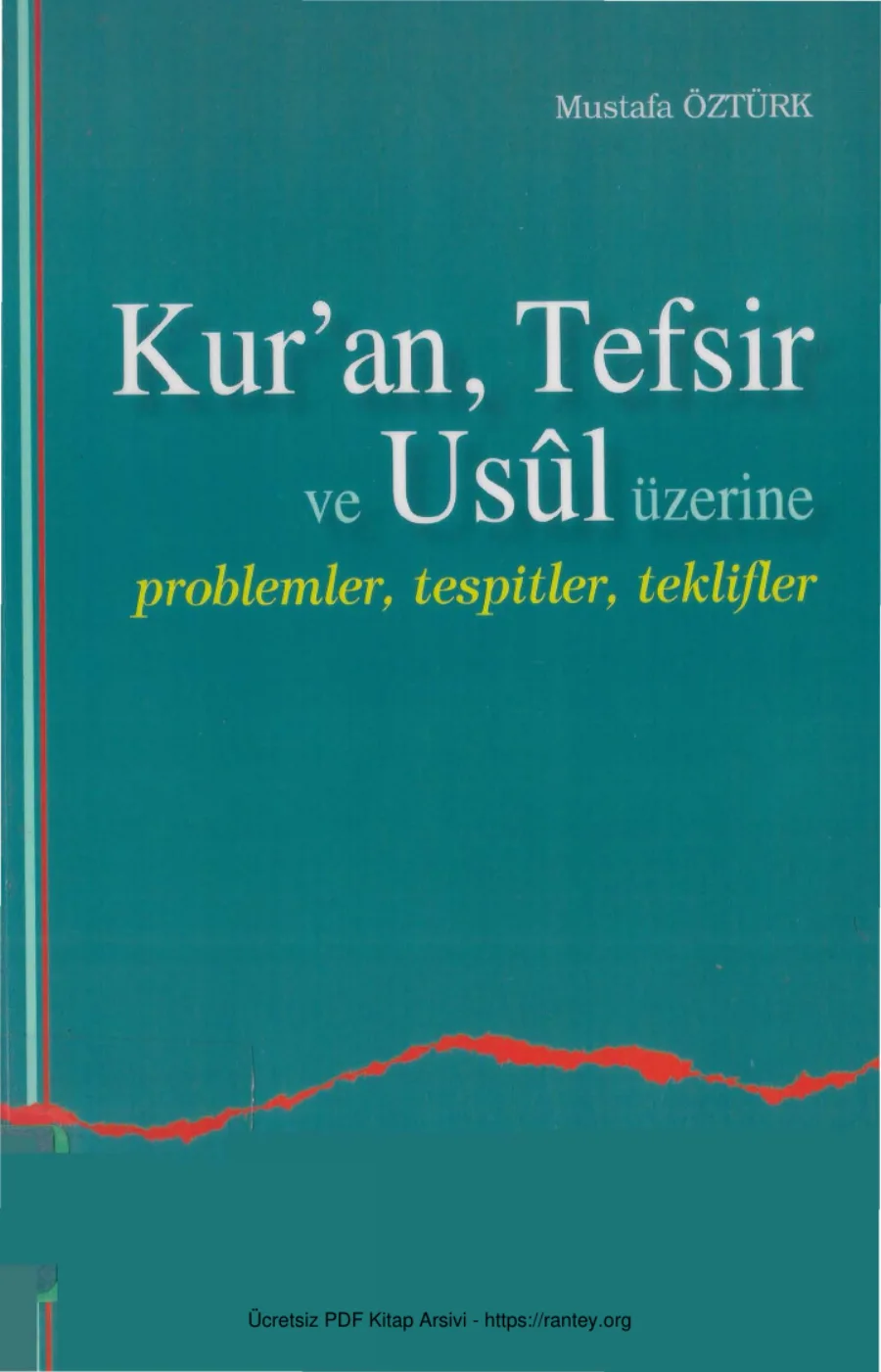 Kuran Tefsir ve Usül Üzerine kapak görseli