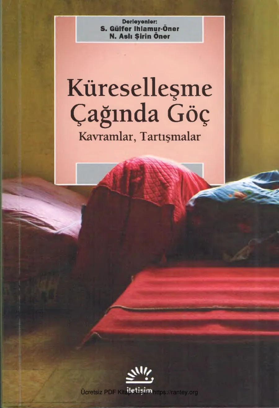 Küreselleşme Çağında Göç Kavramlar Tartışmalar kapak görseli