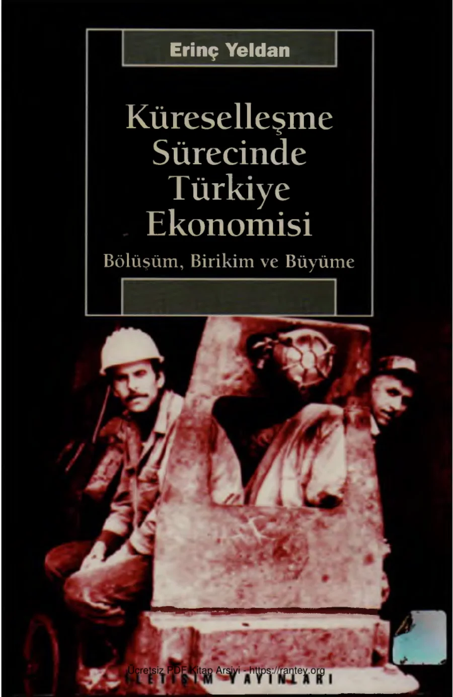 Küreselleşme SürecindeTürkiye Ekonomisi kapak görseli