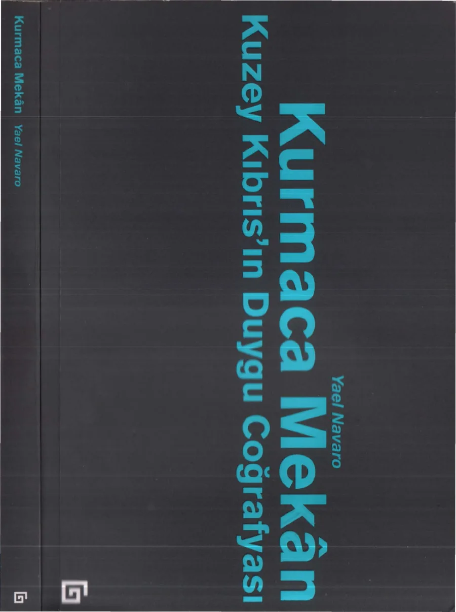 Kurmaca Mekan Kuzey Kıbrısın Duygu Coğrafyası KÜ Yayınları kitap kapağı