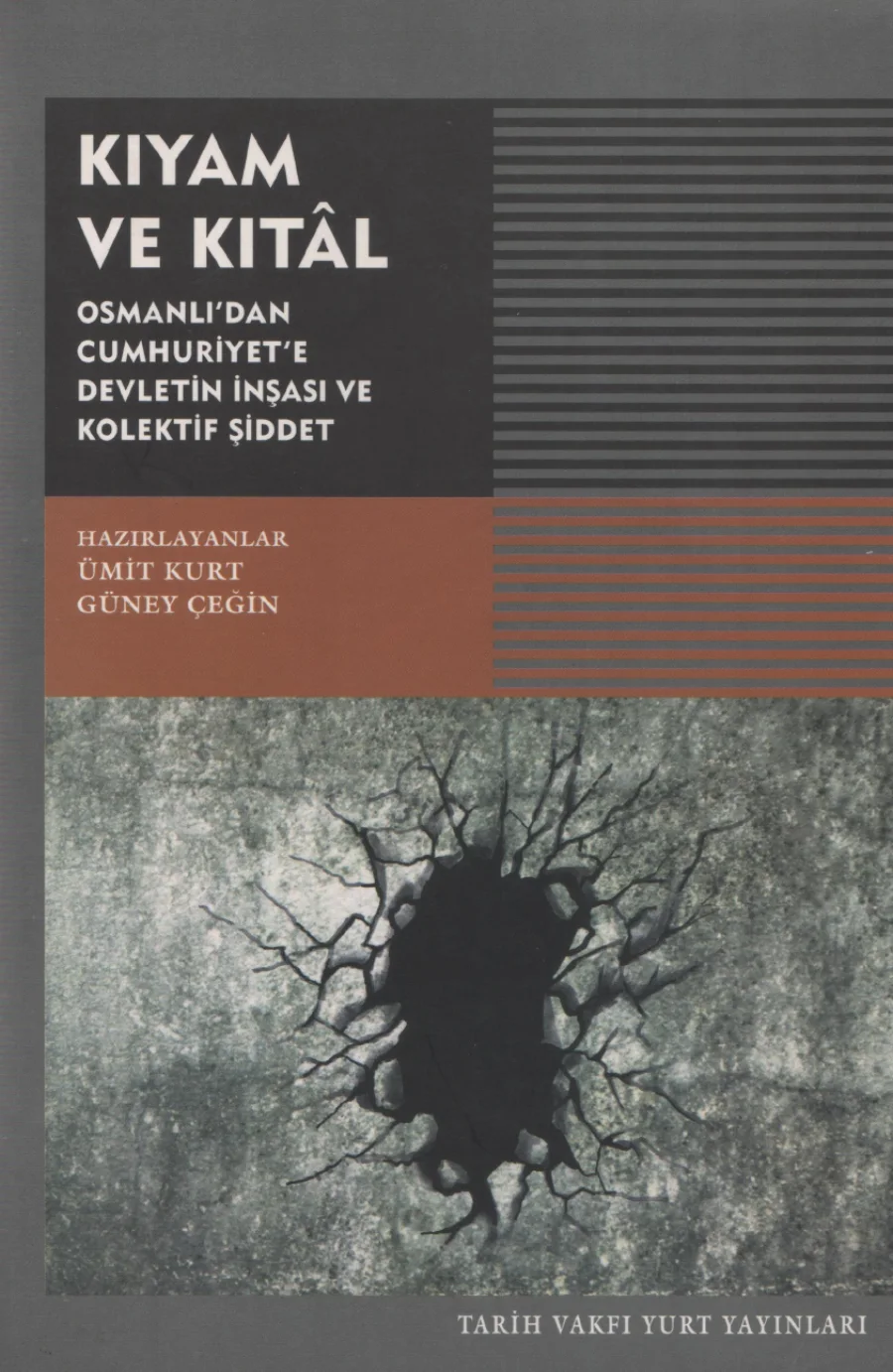 Kurt Güney Çeğin Kıyam ve Kıtl kitap kapağı