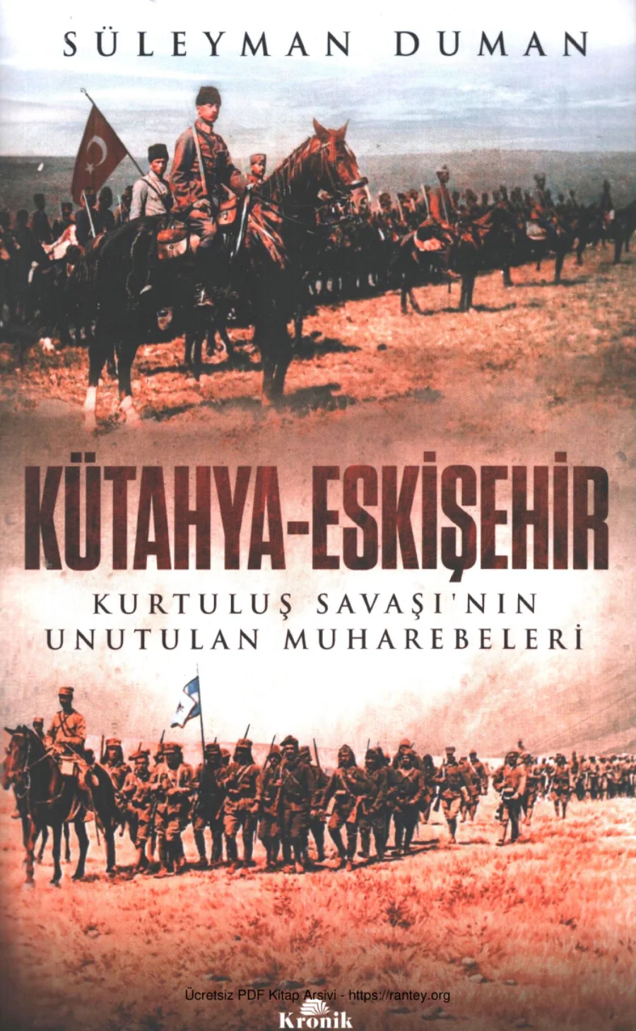 Kütahya Eskişehir Kurtuluş Savaşının Unutulan Muharebeleri kapak görseli