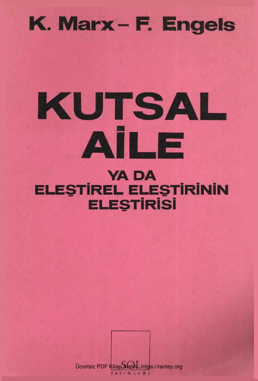 Kutsal Aile ya da Eleştirel Eleştirinin Eleştirisi kapak görseli