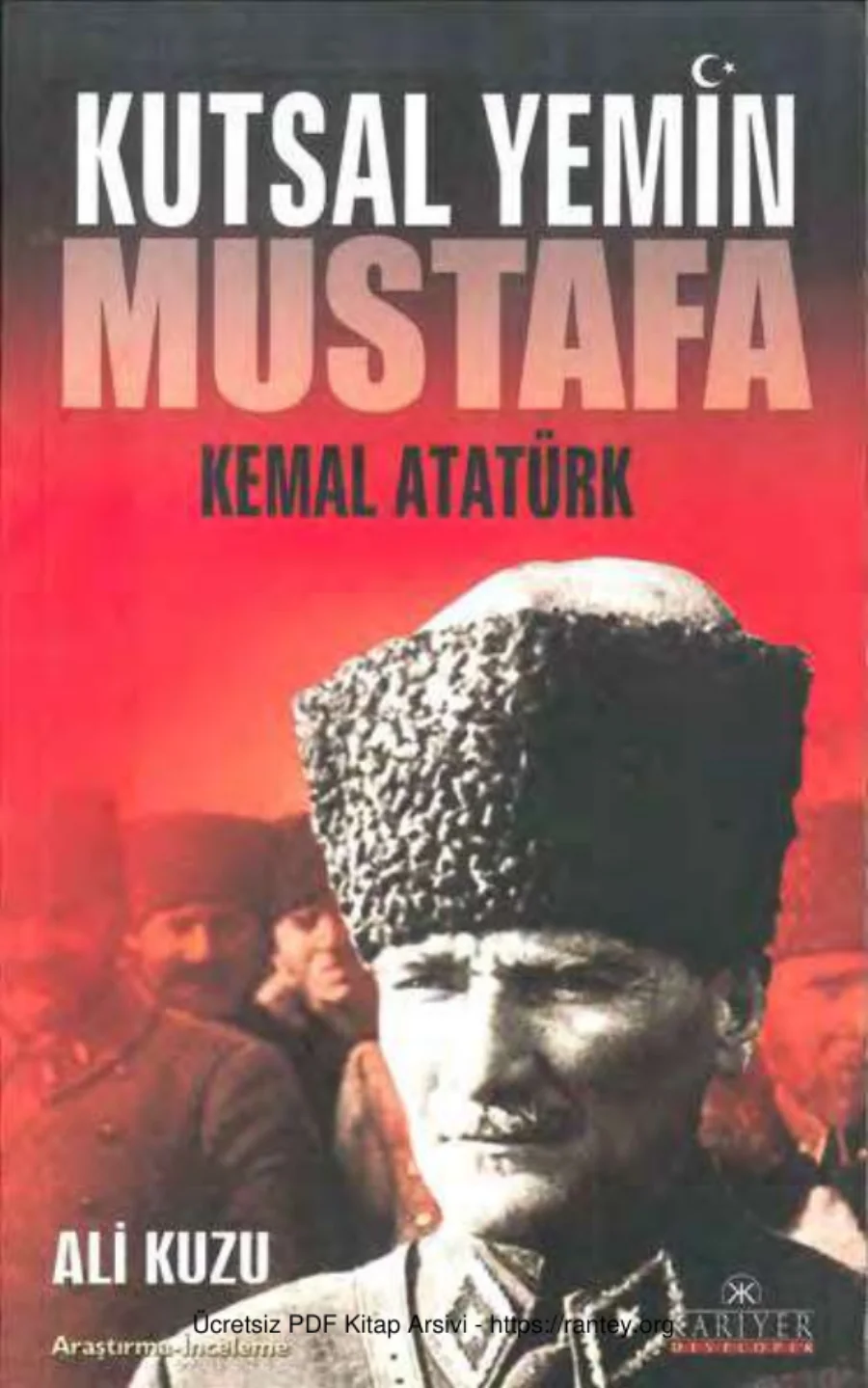 Kutsal Yemin Mustafa Kemal Atatürk kapak görseli