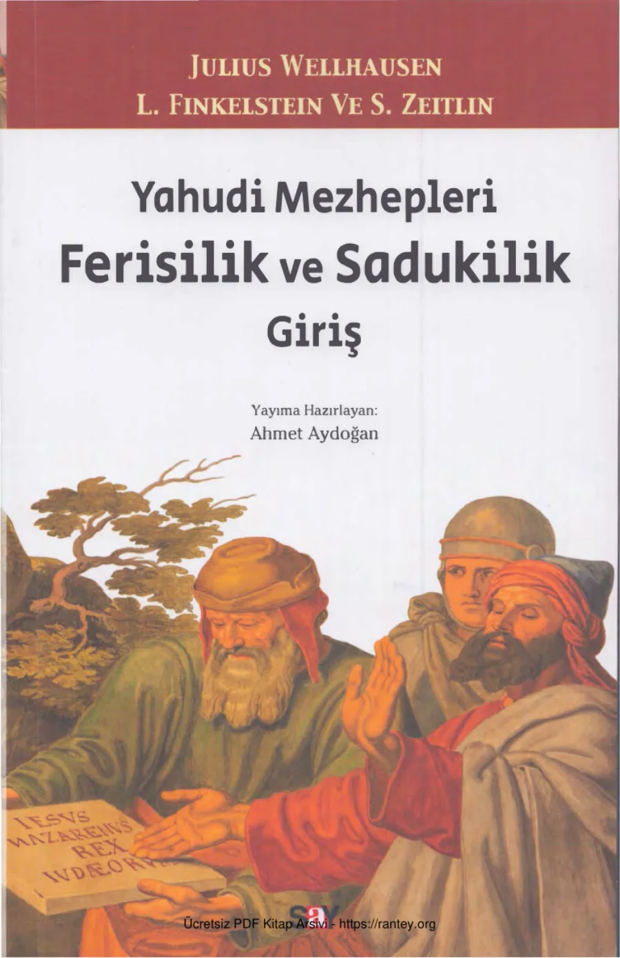 L Finkelstein ve S Zettlin Yahudi Mezhepleri Ferisilik ve Sadukilik Giriş kapak görseli