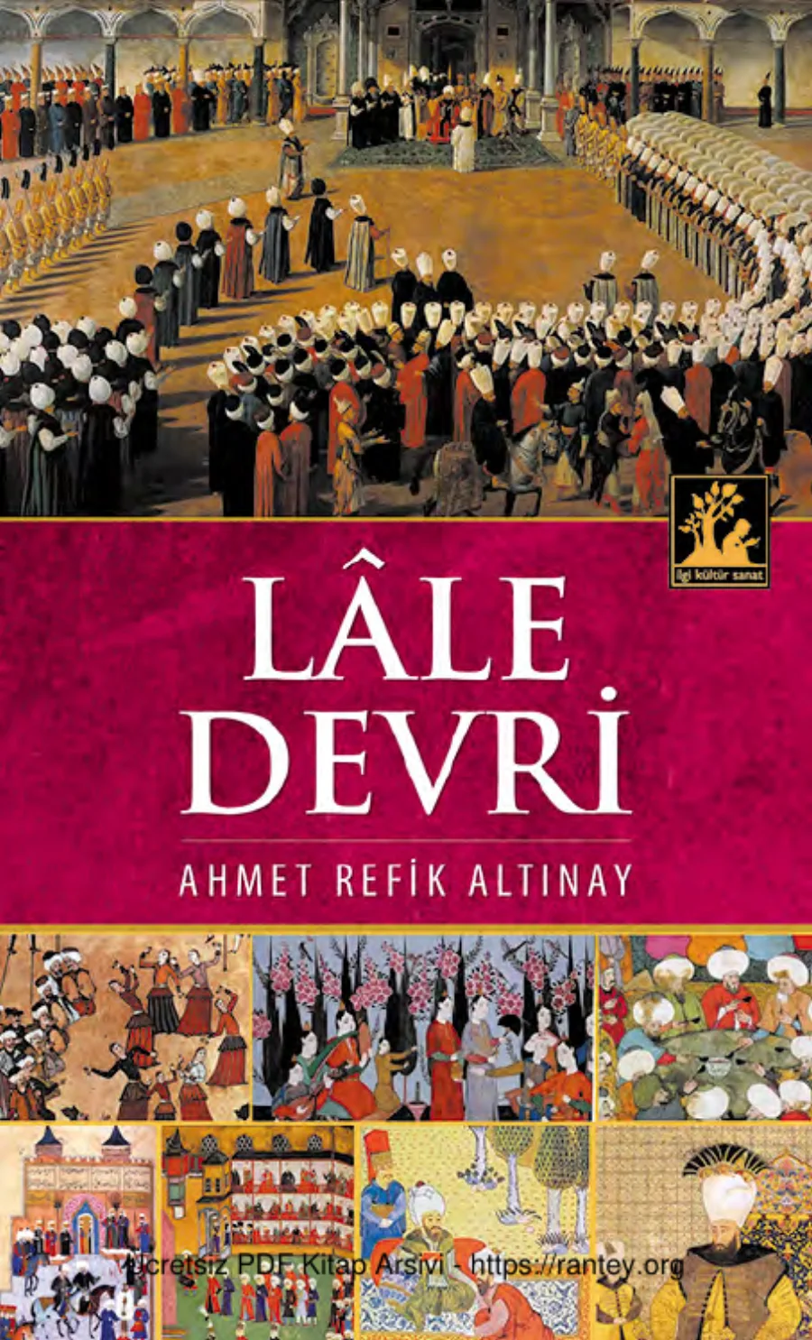 Lale Devri İlgi Kültür Sanat Yayınları kapak görseli