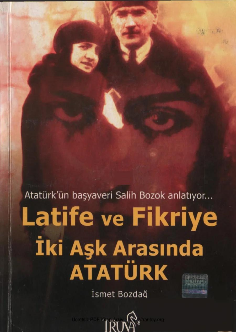 LATİFE VE FİKRİYE İKİ AŞK ARASINDA ATATÜRK İSMET BOZDAĞ kapak görseli