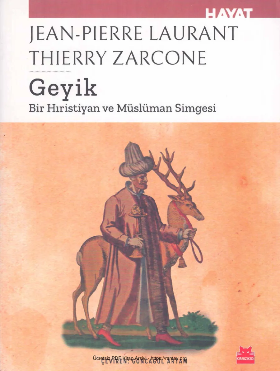 Laurant Thierry Zarcone Geyik Bir Hıristiyan ve Müslüman Simgesi kapak görseli