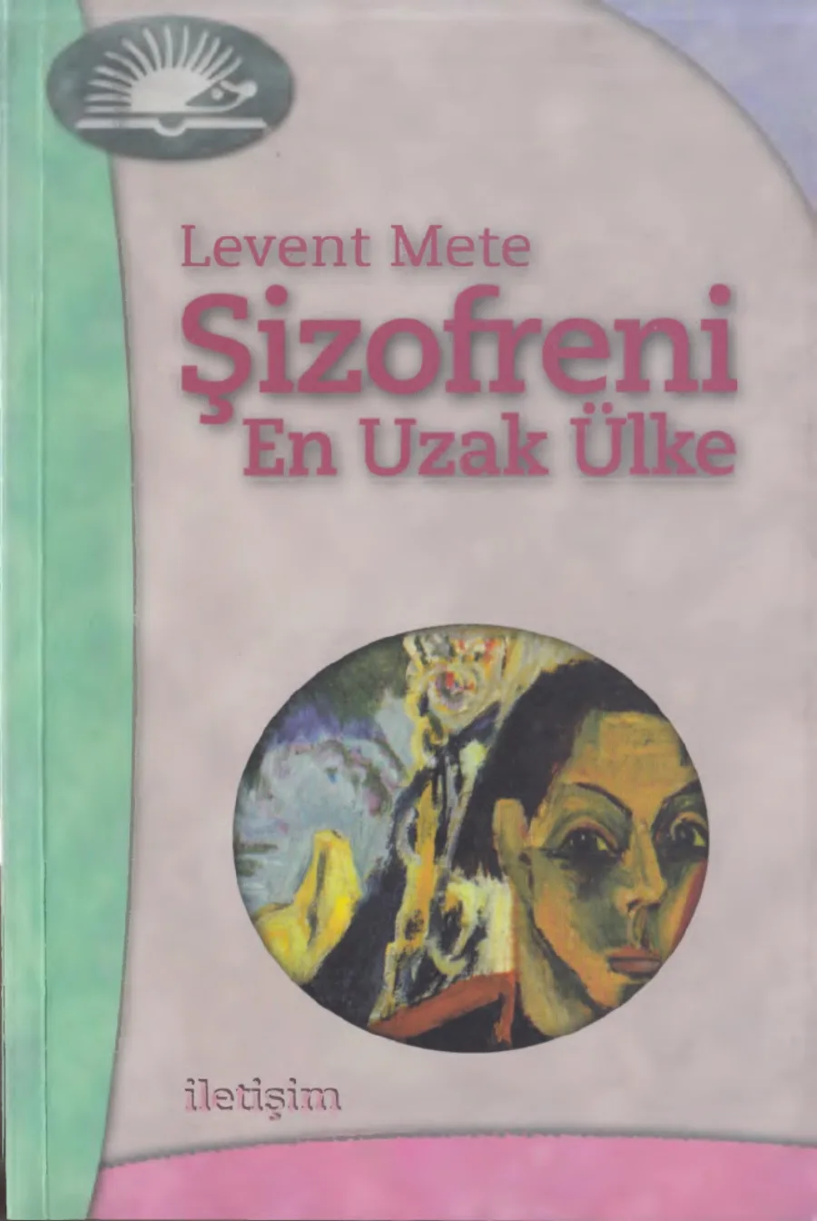 Levent Mete Şizofreni İletişim Yayınları kapak görseli