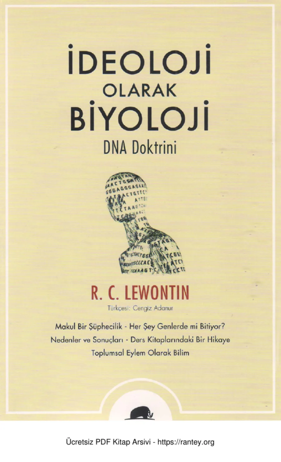 Lewontin İdeoloji Olarak Biyoloji DNA Doktrini kapak görseli