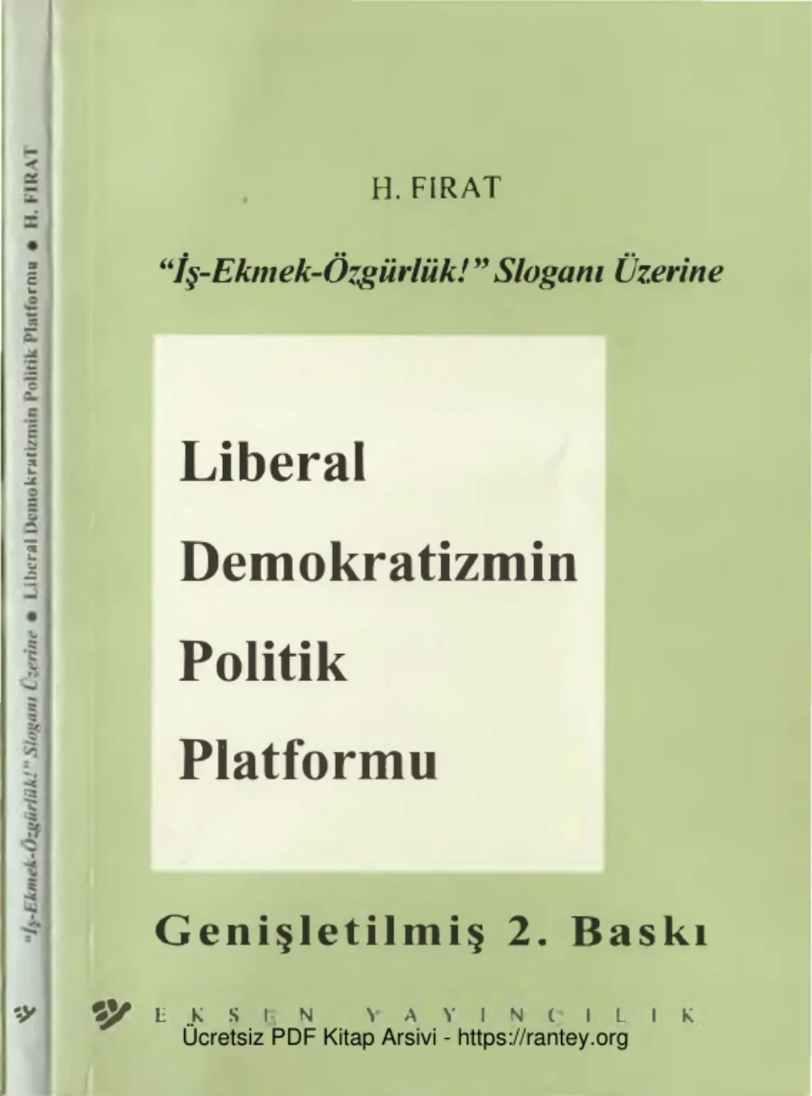 Liberal Demokratizmin Politik Platformu İş ekmek Özgürlük Sloganı Üzerine kapak görseli