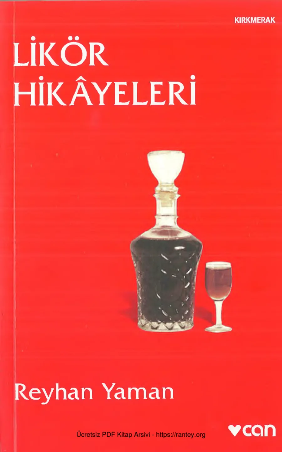Likör Hikayeleri Can Yayınları kapak görseli