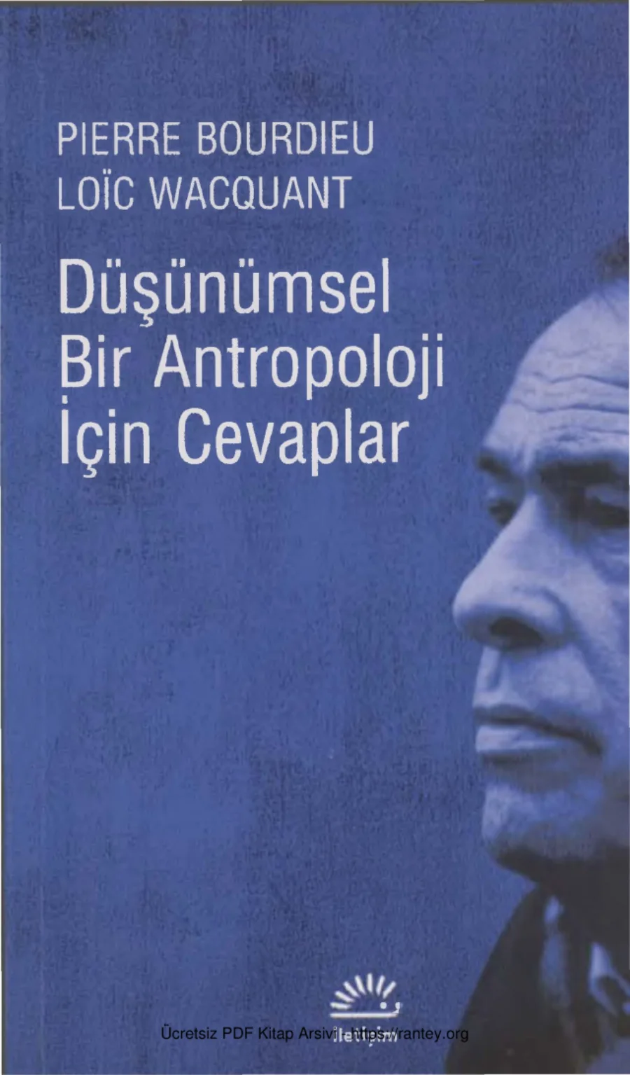 Loic Wacquant Düşünümsel Bir Antropoloji İçin Cevaplar kapak görseli