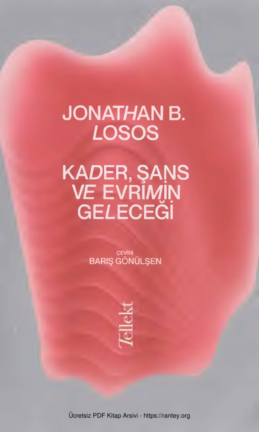 Losos Kader Şans ve Evrimin Geleceği kapak görseli