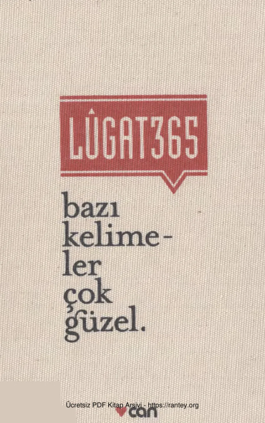 Lugat365 Bazı Kelimeler Çok Güzel Can Yayınları kapak görseli