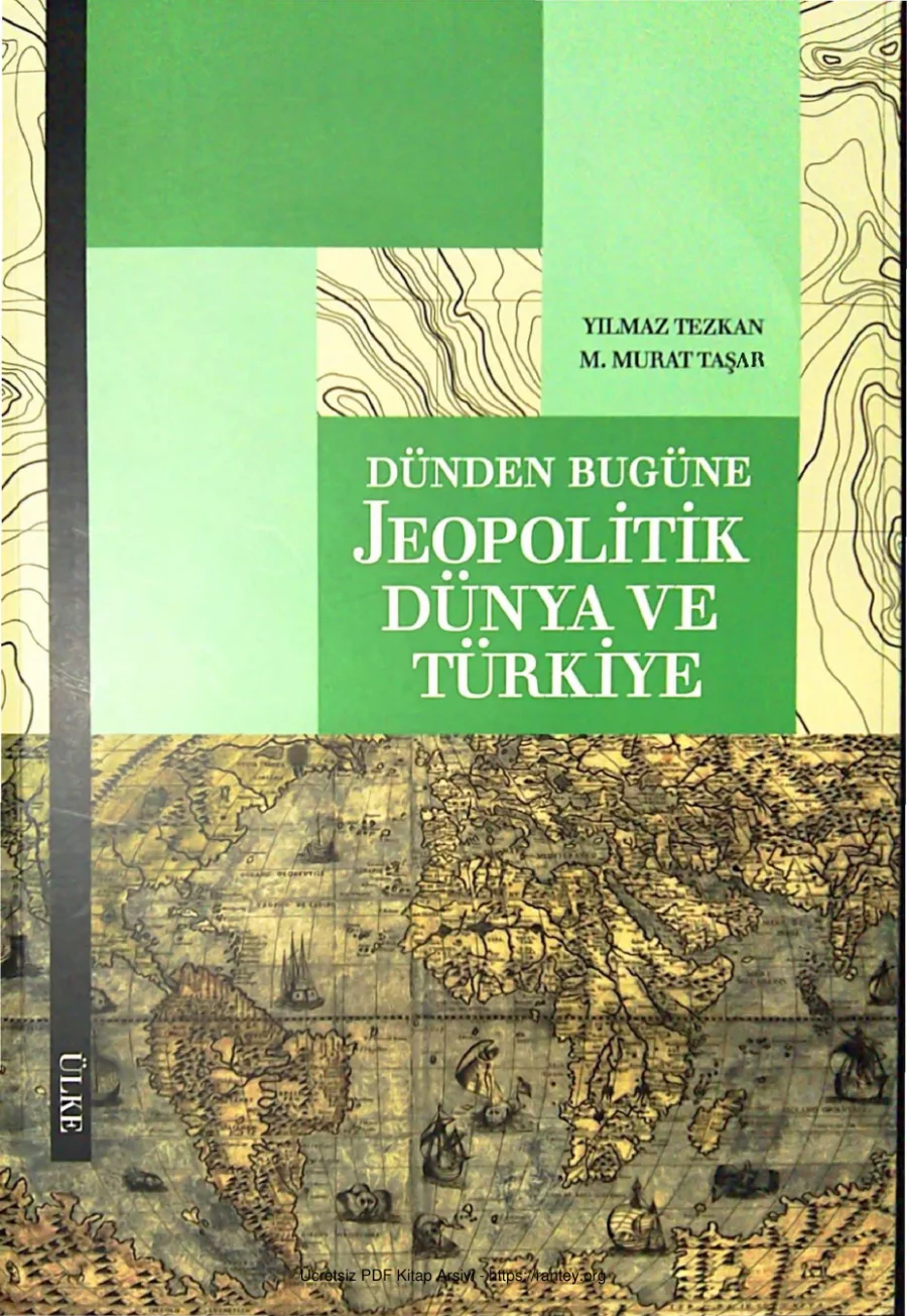 M Murat Taşar Dünden Bugüne Jeopolitik Dünya ve Türkiye kapak görseli