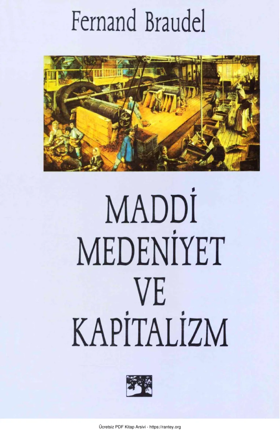 Maddi Medeniyet ve Kapitalizm kapak görseli
