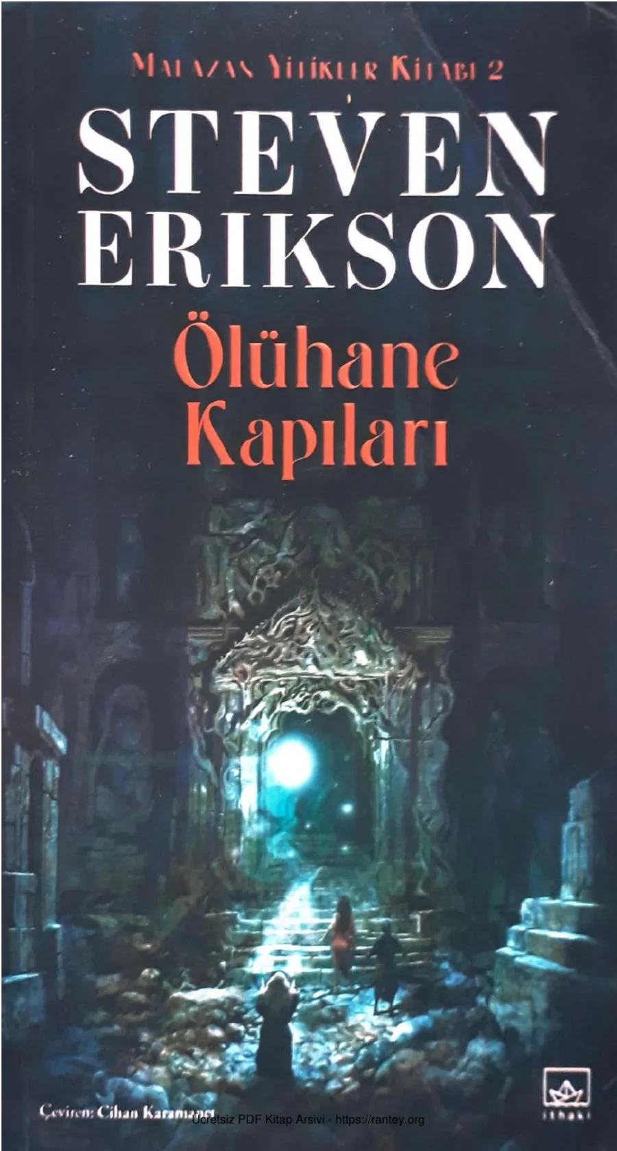 Malazan Yitikler Kitabı 2 Ölühane Kapıları kapak görseli