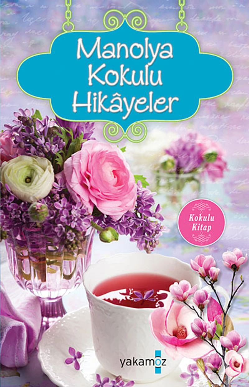 Manolya Kokulu Hikayeler kapak görseli